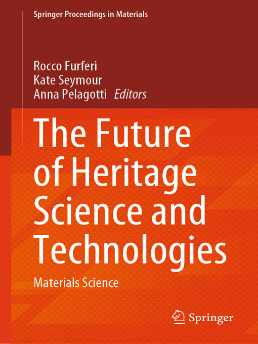 Title details for The Future of Heritage Science and Technologies by Rocco Furferi - Available